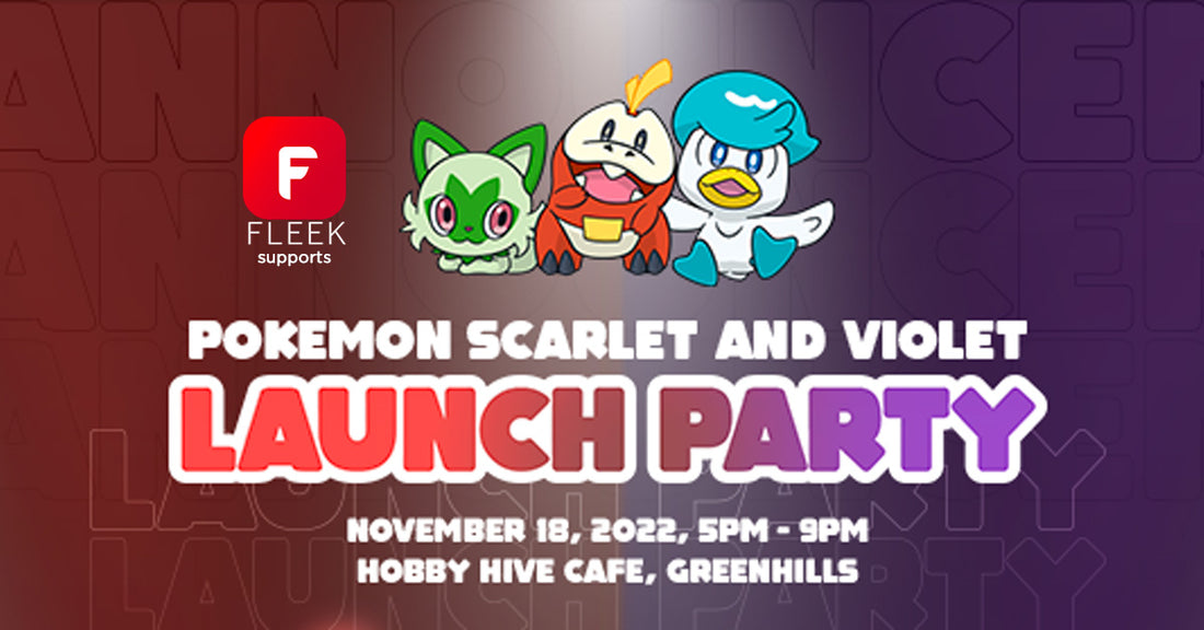 FLEEK supports Pokemon Scarlet Violet launch thru partnership with Pokemon Philippines community group!