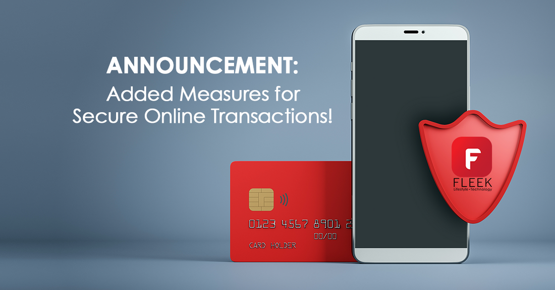 Announcement: Added Security for Online Transactions.
